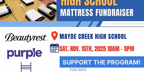Mayde Creek High School's 2nd Annual Mattress Fundraiser