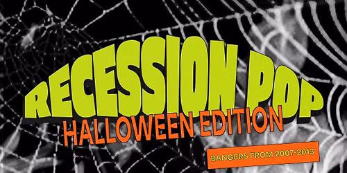 Recession Pop - Halloween Edition!