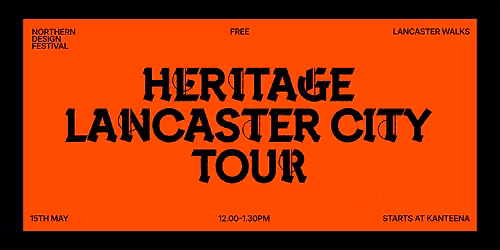 Lancaster Heritage Tour with Lancaster Walks