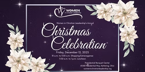 Annual Christmas Celebration Luncheon | Women in Christian Leadership