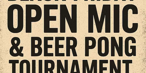 Saffron Sessions open mic\/open jam and beer pong tournament