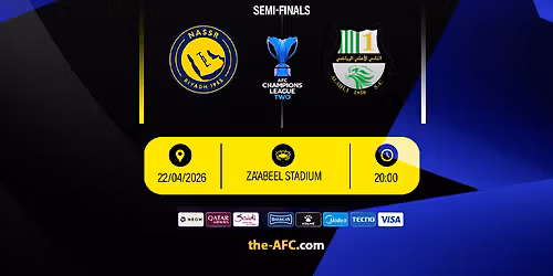 Al Nassr FC (KSA) vs Al Ahli SC (QAT) - AFC CL 2 Semi Finals
