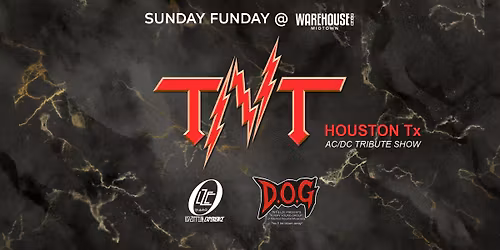 TNT, LED ZEPPELIN EXPERIENCE at Warehouse Live Midtown Sunday December 21, 2025