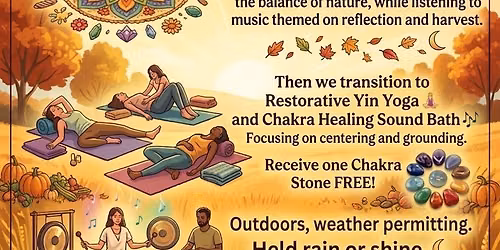 Muscle Whisperers Yin Yoga & Sound Bath Class- Fall\/Autumn Equinox