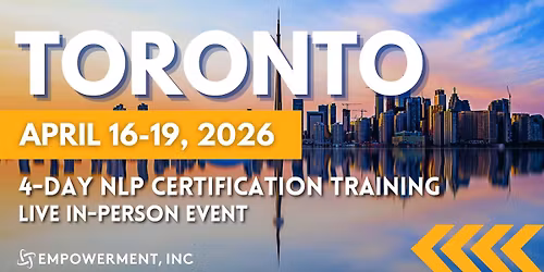 Integrative NLP Practitioner Certification\u00ae Training - Toronto, Canada
