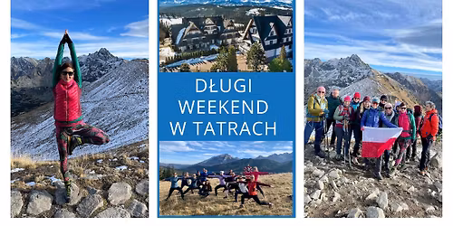TREKKING & JOGA - d\u0142ugi weekend listopadowy w Tatrach