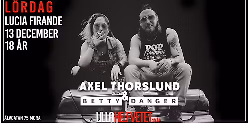 Axel & Betty  | Lilla Helfvetet