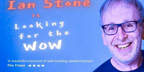 Ian Stone is ''Looking for the Wow''