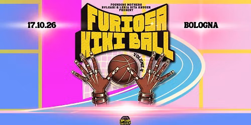 THE FURIOSA KIKI BALL VOL.4