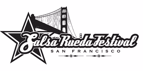 The 16th Annual Salsa Rueda Festival in San Francisco - Feb 11-Feb 14, 2027
