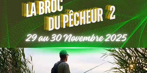 La Broc du P\u00eacheur