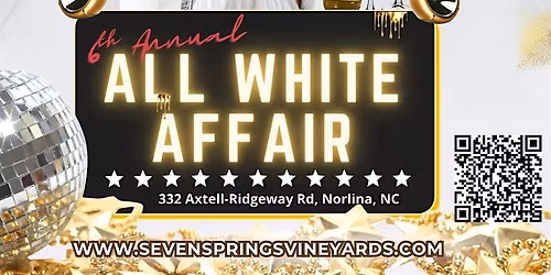6th Annual All White Affair ( General Admission-Lawn Chair and Tents Only
