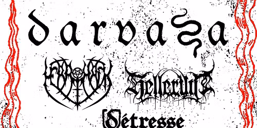 + Darvaza + Merrimack + Helleruin + D\u00e9tresse - Club Puschkin Dresden