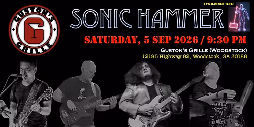 Sonic Hammer at Guston's Grille (Woodstock)!