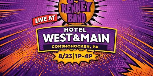 Joe Kenney Band at Hotel West & Main in Conshohocken, PA