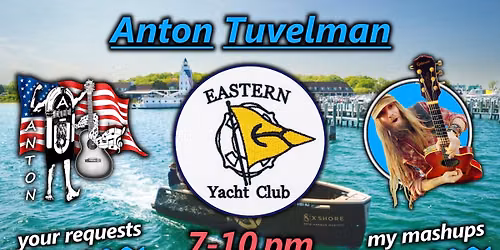 Anton at Eastern Yacht Club!