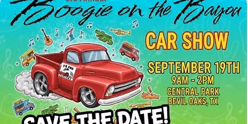 September 19, 2026 3RD Annual Boogie on the Bayou Car Show