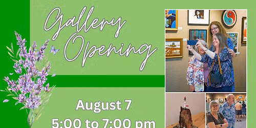 August Gallery Opening!