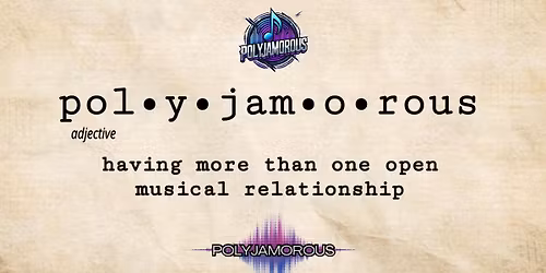 Polyjamorous - LIVE at West Church Social