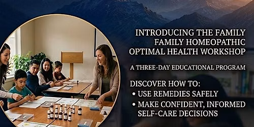 Family Homeopathic Optimal Health Seminar 2027