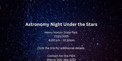 Astronomy Night Under the Stars- Henry Horton State Park