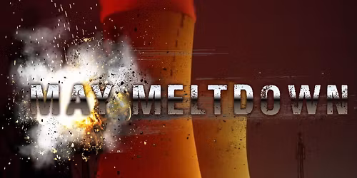 TIW Presents "May Meltdown '26"