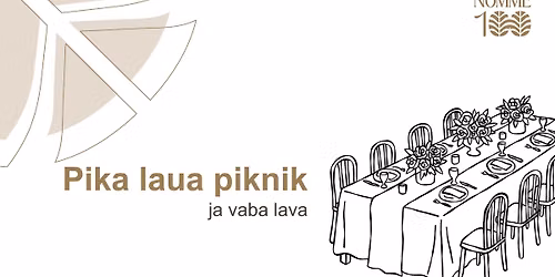 N\u00f5mme 100 pika laua piknik ja vaba lava