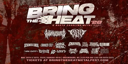 Bring the Heat Metal Fest NC | May 29 & 30