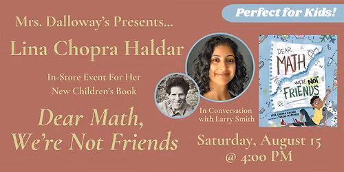 Lina Chopra Haldar's DEAR MATH, WE'RE NOT FRIENDS In-Store Event & Signing