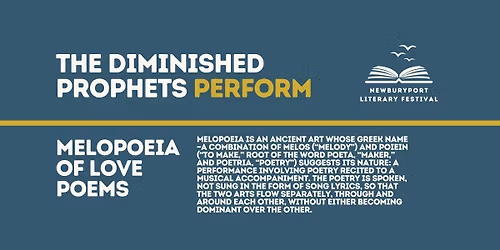 The Diminished Prophets Performing Melopoeia of Love Poems