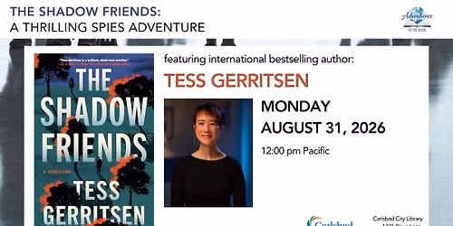 The Shadow Friends: a Spies & Secrets Adventure with NYT bestselling author Tess Gerritsen