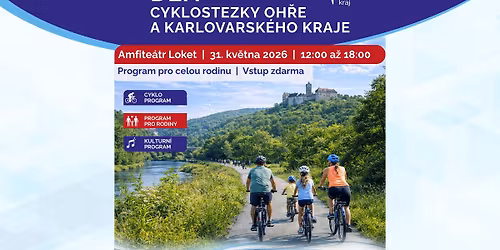 DEN CYKLOSTEZKY OH\u0158E A KARLOVARSK\u00c9HO KRAJE