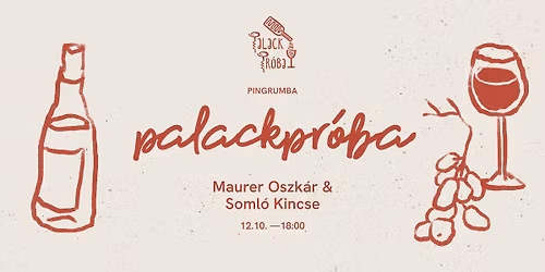 Pingrumba palackpr\u00f3ba | Maurer & Soml\u00f3 Kincse