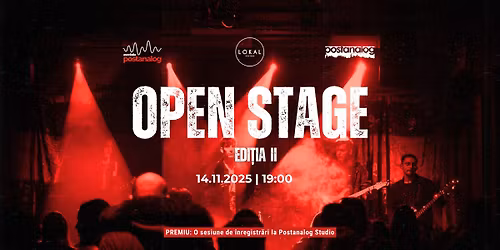 Open Stage - Edi\u021bia II (Live @Lokal)