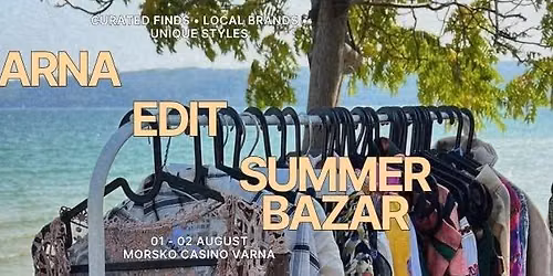  THE VARNA EDIT SUMMER BAZAR