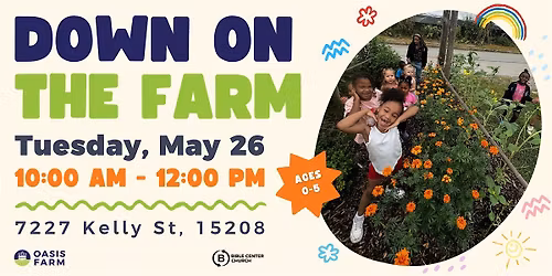 DOWN ON THE FARM: A Field Day for Young Children & Families
