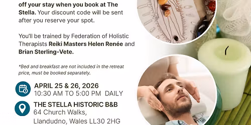  April Reiki Retreat Weekend in Beautiful Llandudno 