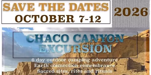 Chaco Canyon Excursion