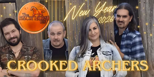 NYE 2026 with The Crooked Archers