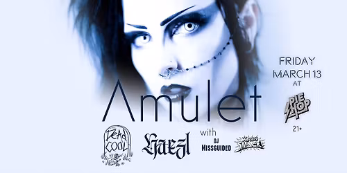 AMULET - DEAD COOL - HAEZL @ Pie Shop DC