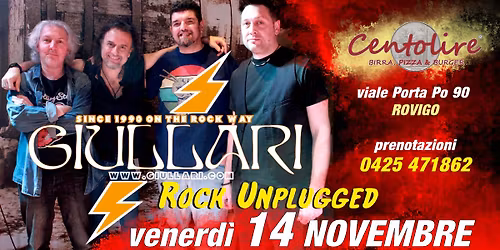 Unplugged!! GIULLARI live CENTOLIRE Rovigo 