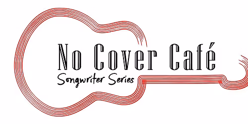 No Cover Cafe, March 13, 2026