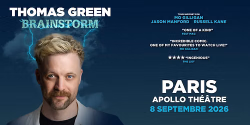 THOMAS GREEN | Apollo Th\u00e9\u00e2tre, Paris - 8 septembre 2026