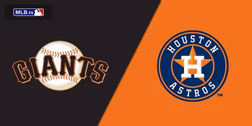 Houston Astros at San Francisco Giants