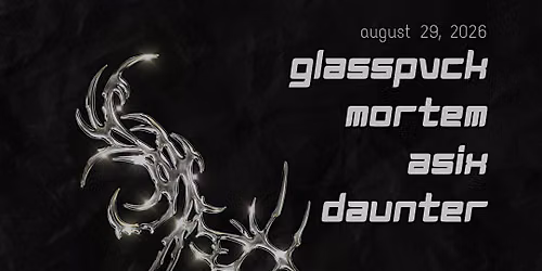 GLASSPVCK at Reunion Underground