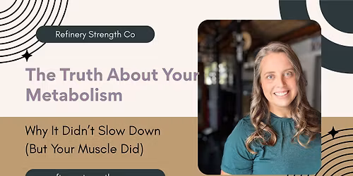 The Truth About Your Metabolism Workshop