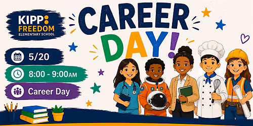 Career Day at KIPP Freedom Elementary School!