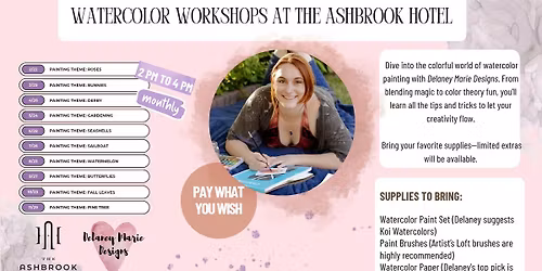 Watercolor Sundays at The Ashbrook 