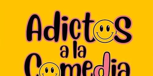 Entradas Adictos a la Comedia, en Barcelona