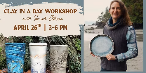 Clay in a Day Workshop